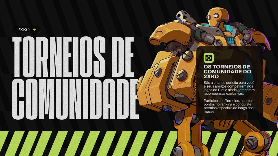 2XKO - Torneios de Comunidade - 04/09 em diante