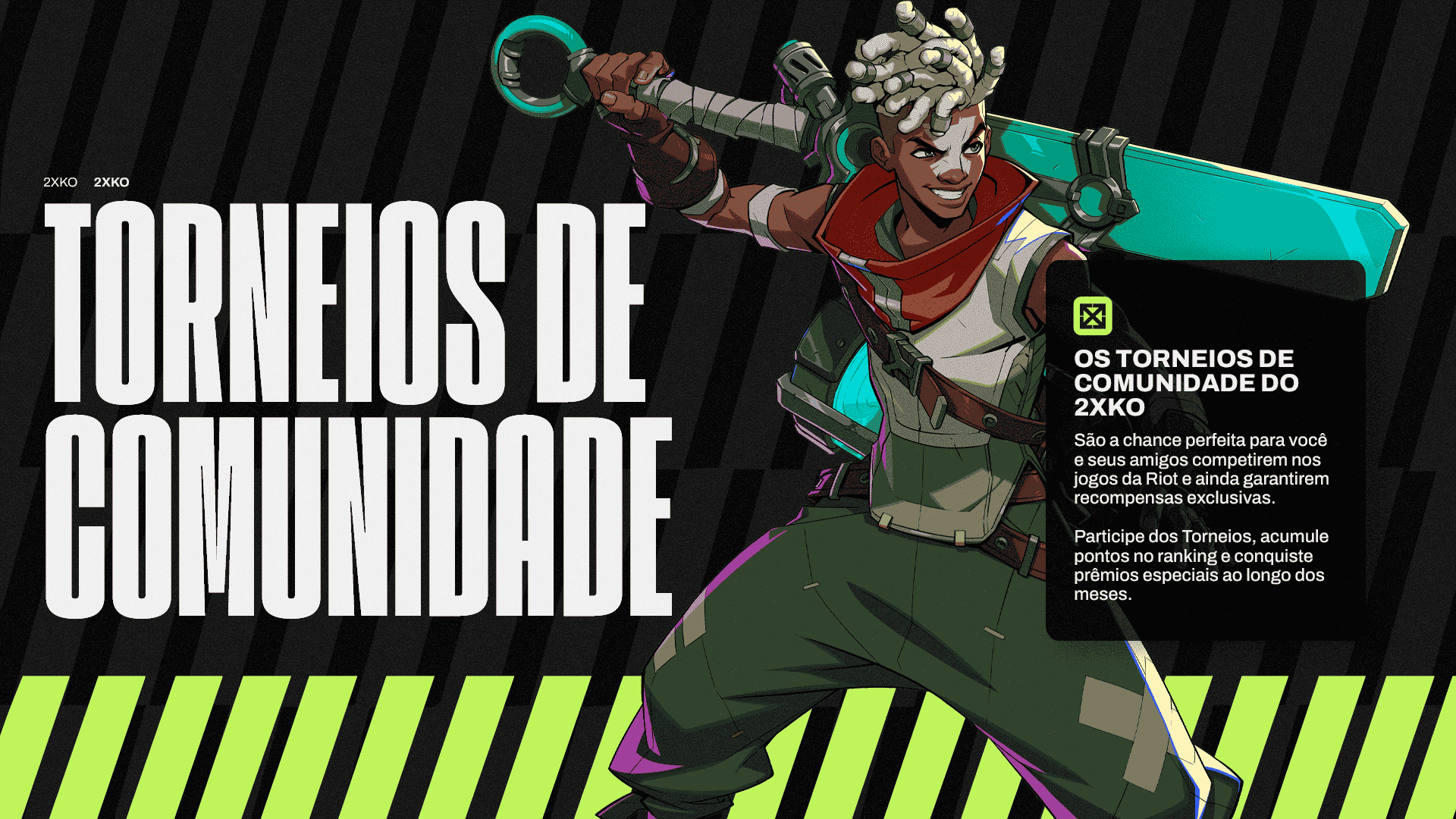 2XKO - Torneios de Comunidade - 10/07 em diante
