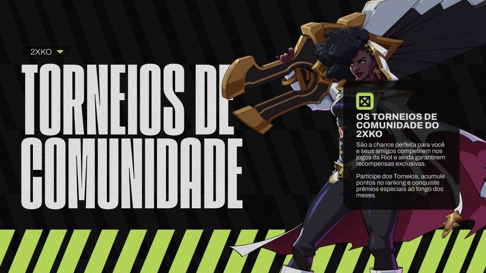 2XKO - Torneios de Comunidade - 18/09 em diante