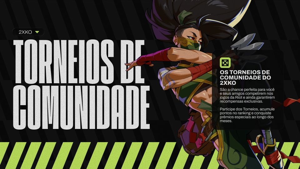 2XKO - Torneios de Comunidade - 21/08 em diante
