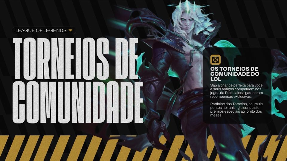 League of Legends - Torneios de Comunidade - 04/09 a 10/09