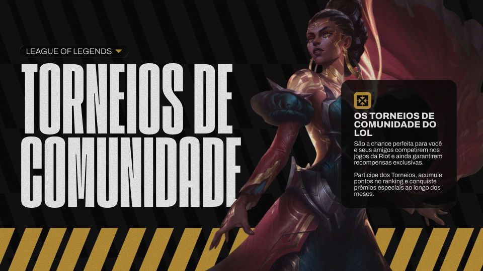 League of Legends - Torneios de Comunidade - 07/08 a 13/08