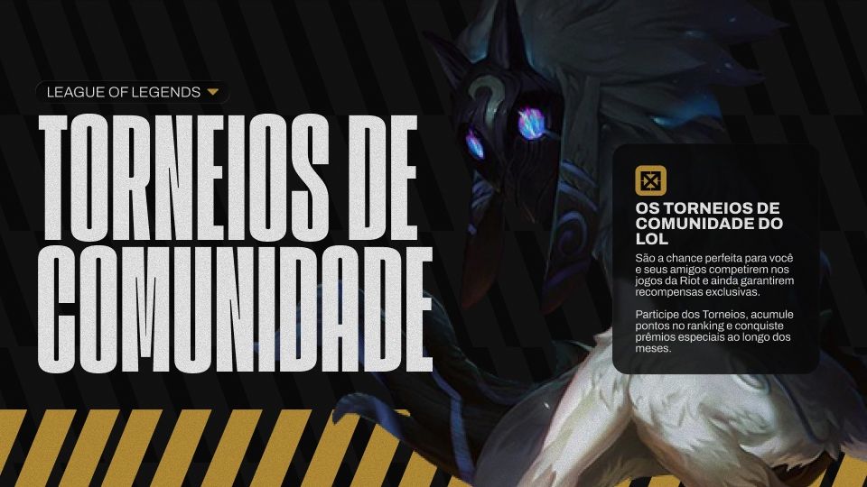 League of Legends - Torneios de Comunidade - 11/09 a 17/09
