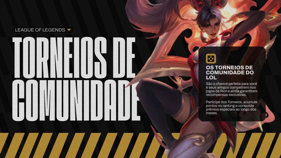 League of Legends - Torneios de Comunidade - 28/08 a 03/09