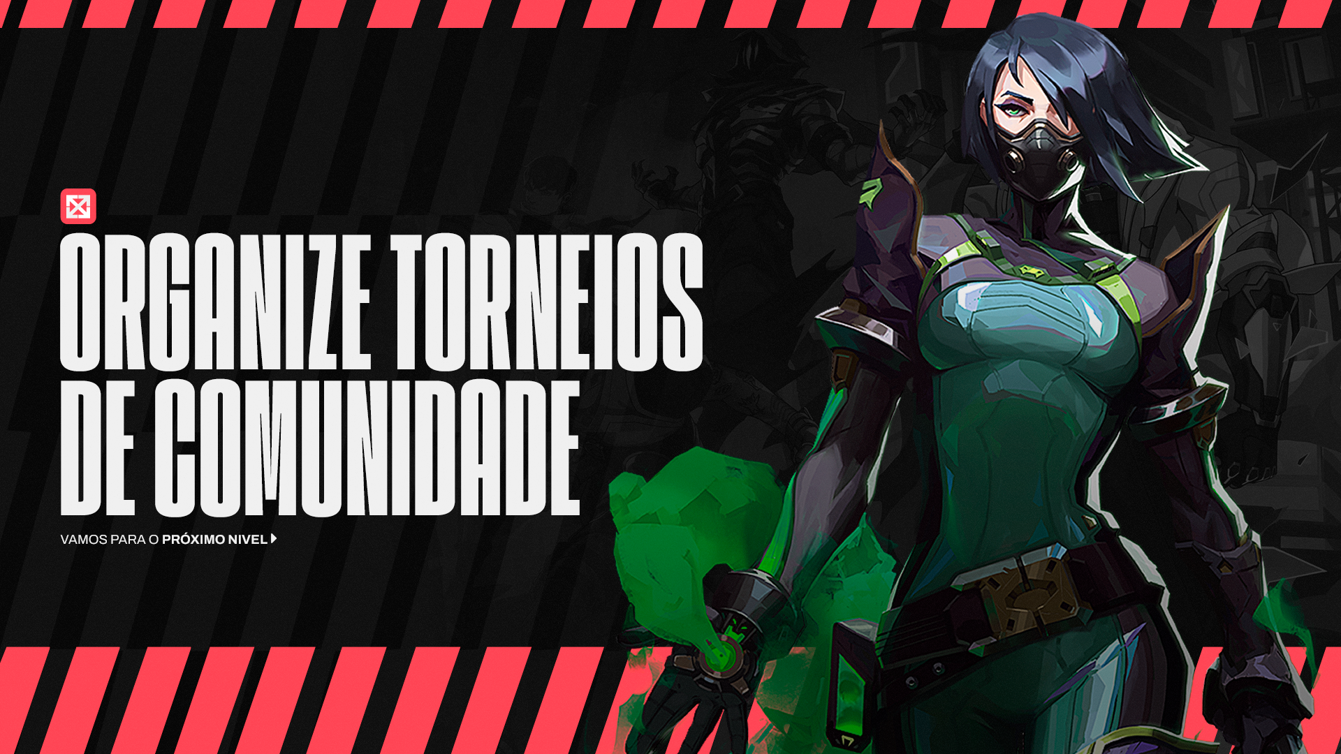Organize Torneios de VALORANT