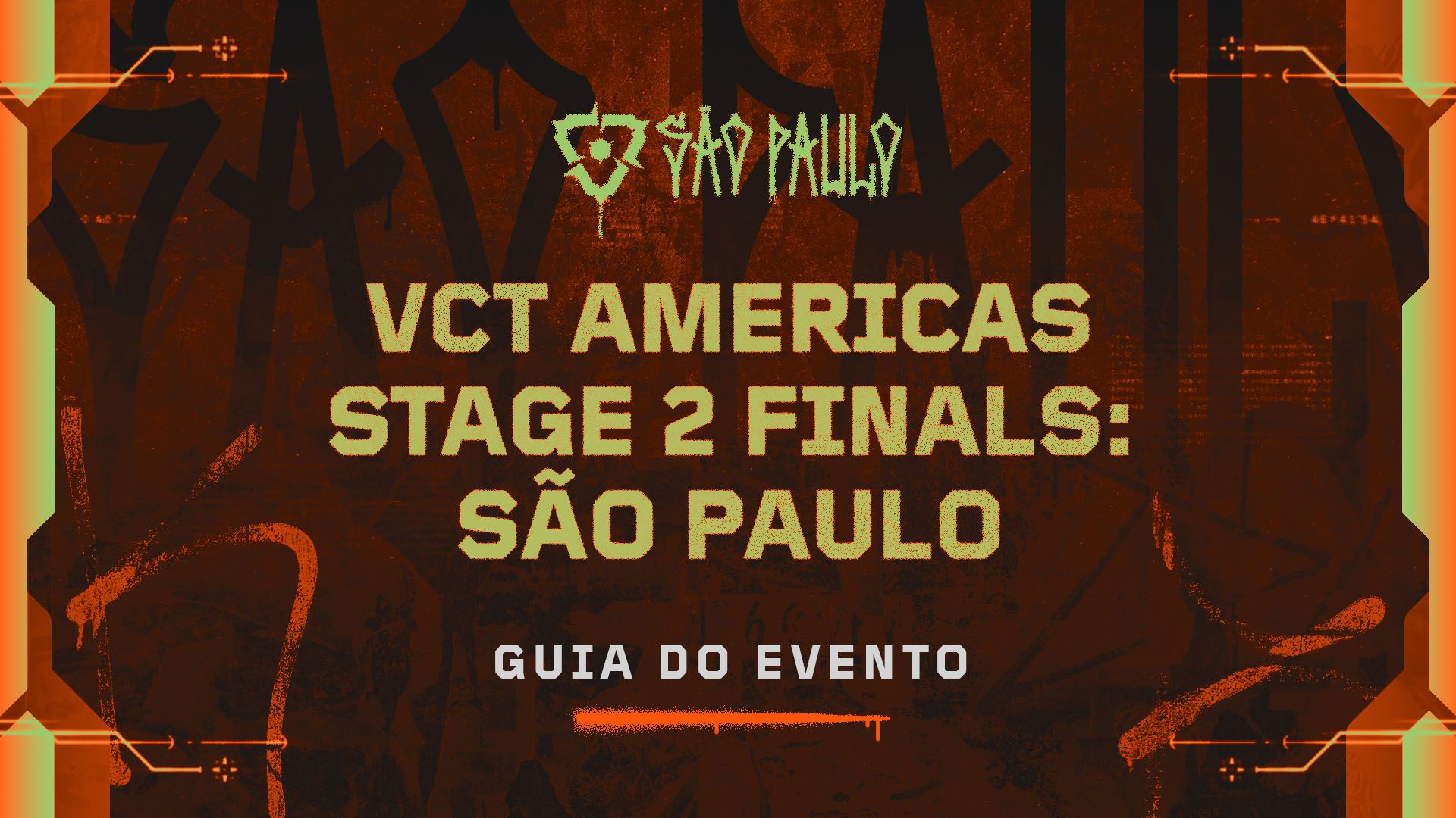 VCT Americas Stage 2 Finals: São Paulo - Guia do Evento